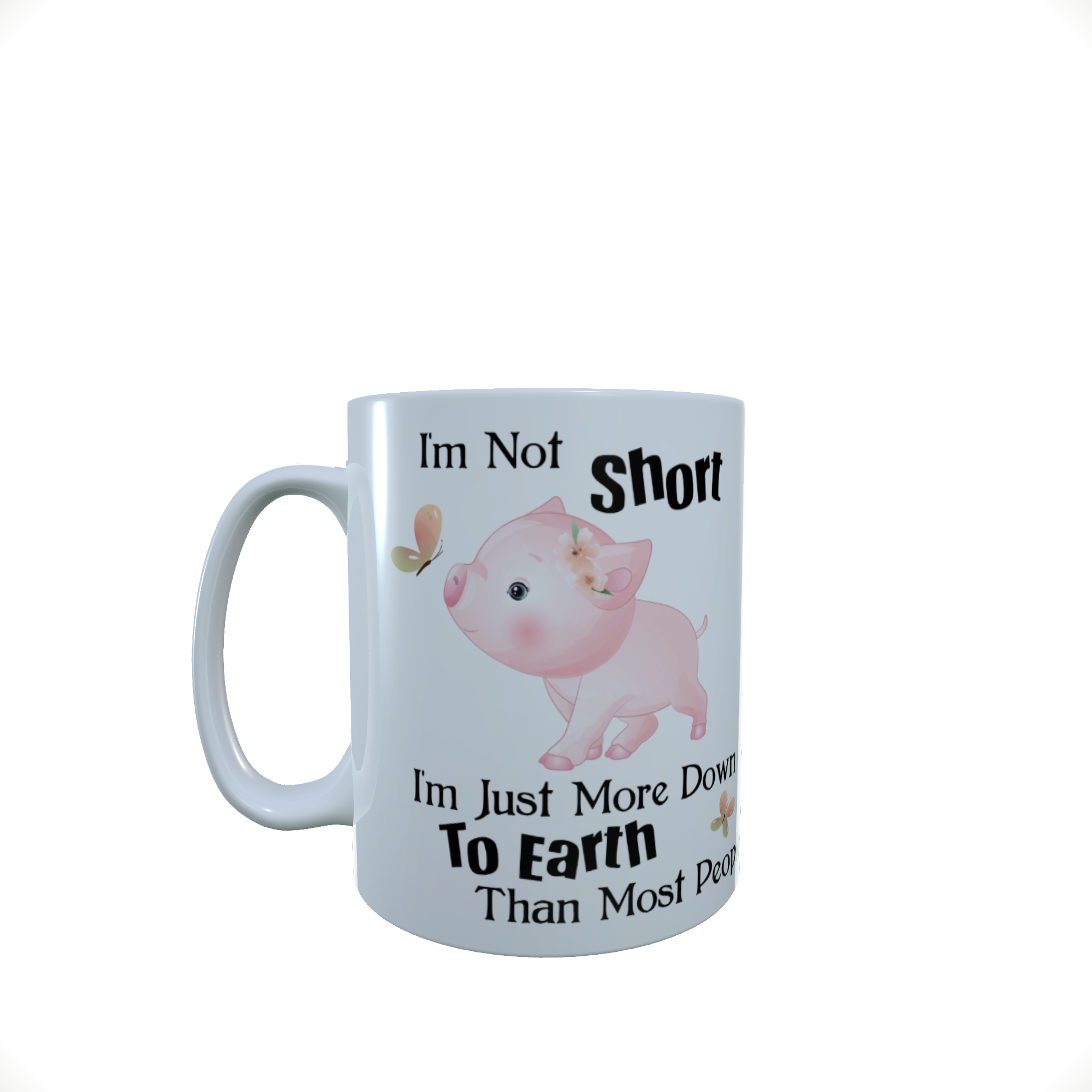 Pig - I Am Not Short I Am ... Ceramic Mug, Pig Mug, Pig Latte